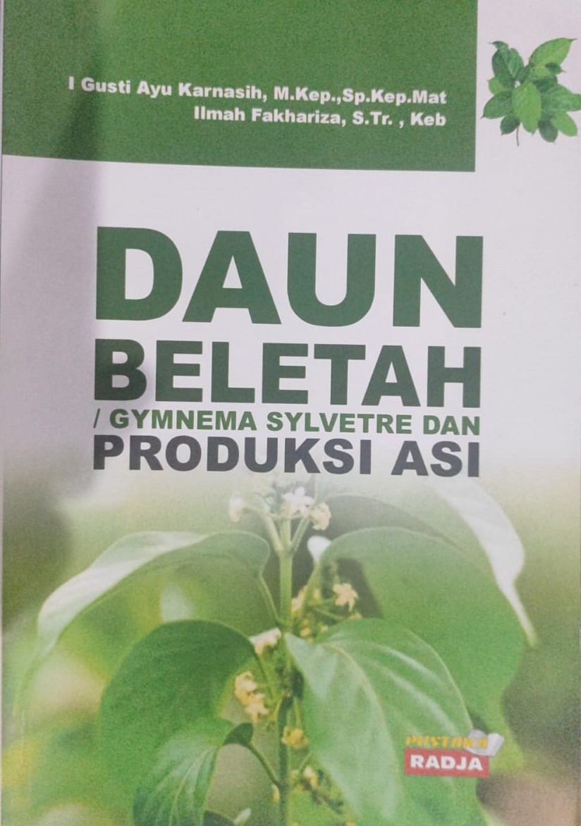 Daun Beletah/ Gymnema Sylvetre Dan Produksi ASI
