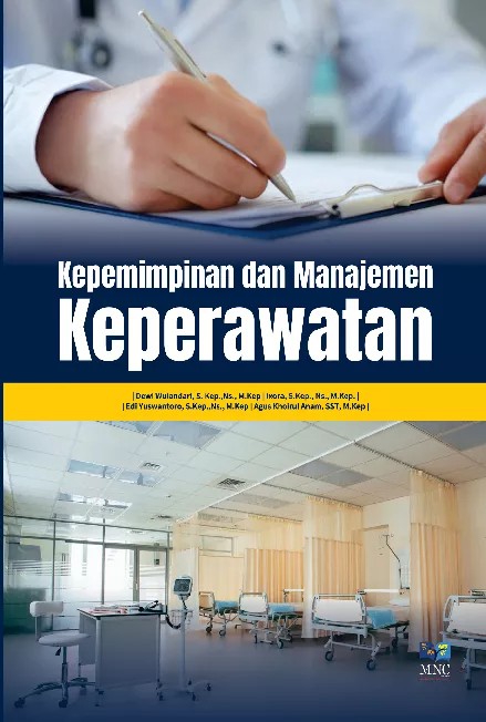 Kepemimpinan Dan Manajemen Keperawatan