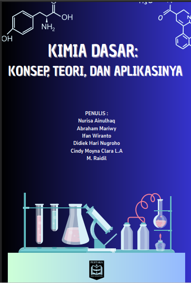 Kimia Dasar: Konsep, Teori, dan Aplikasinya
