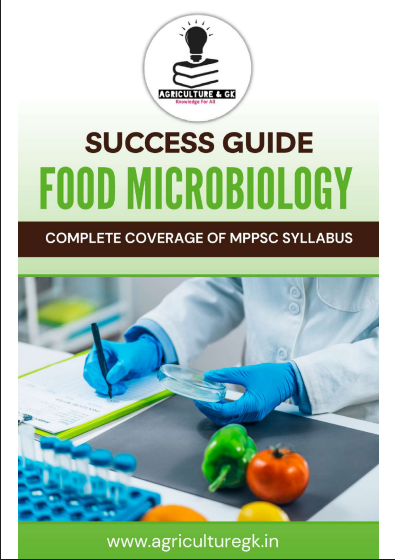 Success Guide Food Microbiology: Complete Coverage of MPPSC Syllabus