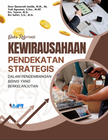 Kewirausahaan: Pendekatan Strategis dalam Pengembangan Bisnis Berkelanjutan