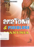 Anatomi dan Fisiologi Manusia