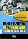 Bank & Lembaga Keuangan Lain : Teori dan Kebijakan