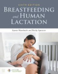 Breastfeeding and Human Lactation (sixth edition)