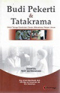 Budi Pekerti dan Tatakrama : untuk Tenaga Kesehatan, Dosen, Mahaiswa, Pelajar, Umum