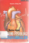 Buku Ajar Anatomi Fisiologi Kardiovaskuler