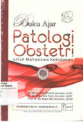 Buku Ajar Patologi Obstetri Untuk Mahasiswa Kebidanan