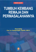Buku Ajar Tumbuh Kembang Remaja dan Permasalahannya