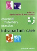 Essential midwifery practice intrapartum care