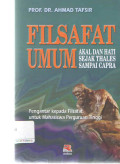 Filsafat Umum (Akal Dan Hati Sejak Thales Sampai Capra)