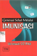 Generasi Sehat Melalui Imunisasi