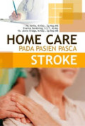 Home Care Pada Pasien Pasca Stroke