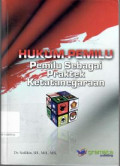 Hukum Pemilu (Pemilu Sebagai Praktek Ketatanegaraan)