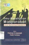 Ilmu Kesehatan Masyarakat Untuk Mahasiswa Kebidanan