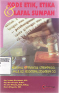 Kode Etik Etika Lafal Sumpah Bidang Kebidanan, Keperawatan, Kesehatan Gigi, Sanitasi, Analisis Gizi Kedokteran, Kedokteran Gigi