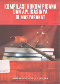 Kompilasi Hukum Pidana Dan Aplikasinya Di Masyarakat