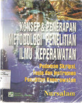 Konsep & Penerapan Metodologi Penelitian Ilmu Keperawatan