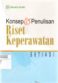 Konsep dan Penulisan Riset Keperawatan