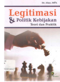 Legitimasi dan Politik Kebijakan