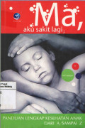 Ma, Aku Sakit Lagi