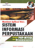 Membuat Aplikasi Web : Sistem Informasi Perpustakaan dengan PHP-MYSQL dan Dreamweaver