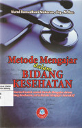 Metode Mengajar dalam Bidang Kesehatan