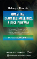 Buku Ajar Ilmu Gizi : Obesitas, Diabetes Melittus & Dislipidemia