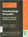Patofisiologi Penyakit: Pengantar Menuju Kedokteran Klinis
