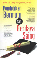 Pendidikan Bermutu dan Berdaya Saing