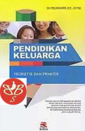 Pendidikan Keluarga : Teoretis dan Praktis