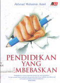 Pendidikan yang Membebaskan
