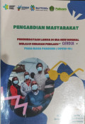 Pengabdian Masyarakat Pemberdayaan Lansia Di Era New Normal Melalui Gerakan Perilaku