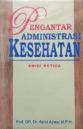 Pengantar Administrasi Kesehatan