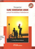 Pengantar Ilmu Kesehatan Anak Untuk Pendidikan Kebidanan