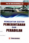 Penguatan Sistem Pemerintahan Dan Peradilan