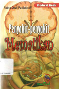 Penyakit-Penyakit Mematikan