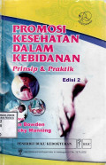 Promosi Kesehatan Dalam Kebidanan : Prinsip & Praktik