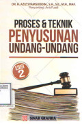 Proses & Teknik Penyusunan UU Edisi 2