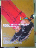 Resistensi Gaya Hidup : Teori Dan Realitas