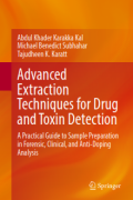 Advanced Extraction Techniques for Drug and Toxin Detection: A Practical Guide to Sample Preparation in Forensic, Clinical, and Anti-Doping Analysis