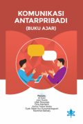 Komunikasi Antarpribadi (Buku Ajar)