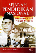 Sejarah Pendidikan Nasional: Dari Masa Klasik Hingga Modern