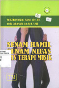 Senam Hamil, Senam Nifas Dan Terapi Musik