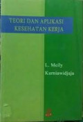 Teori dan Aplikasi Kesehatan Kerja