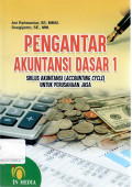 Pengantar Akuntansi Dasar 1 Siklus Akuntansi (Accounting Cycle) Untuk Perusahaan Jasa
